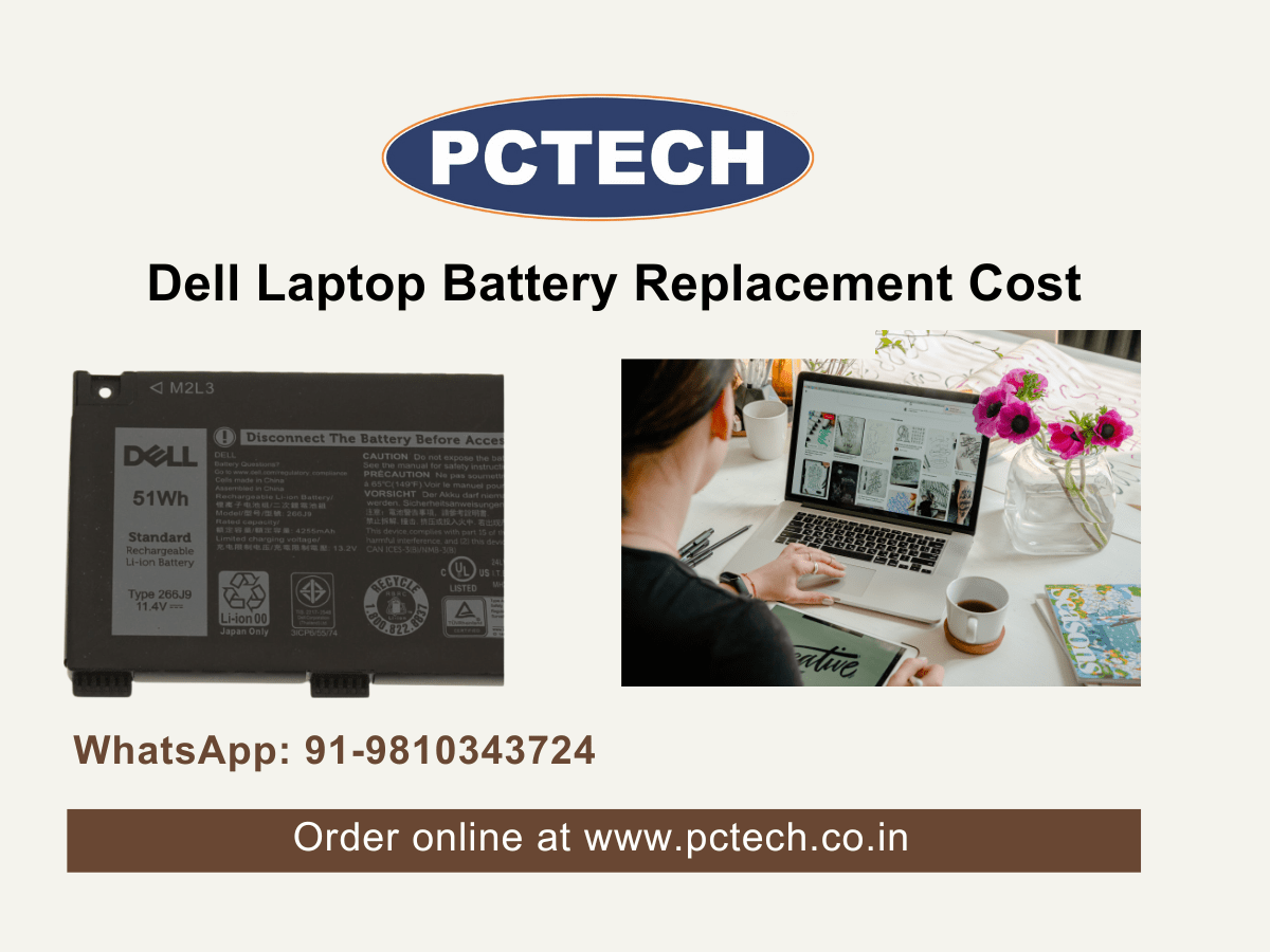 What Is Dell Laptop Battery Replacement Cost In India