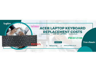 Acer Laptop Keyboard Repair and Replacement Cost in India