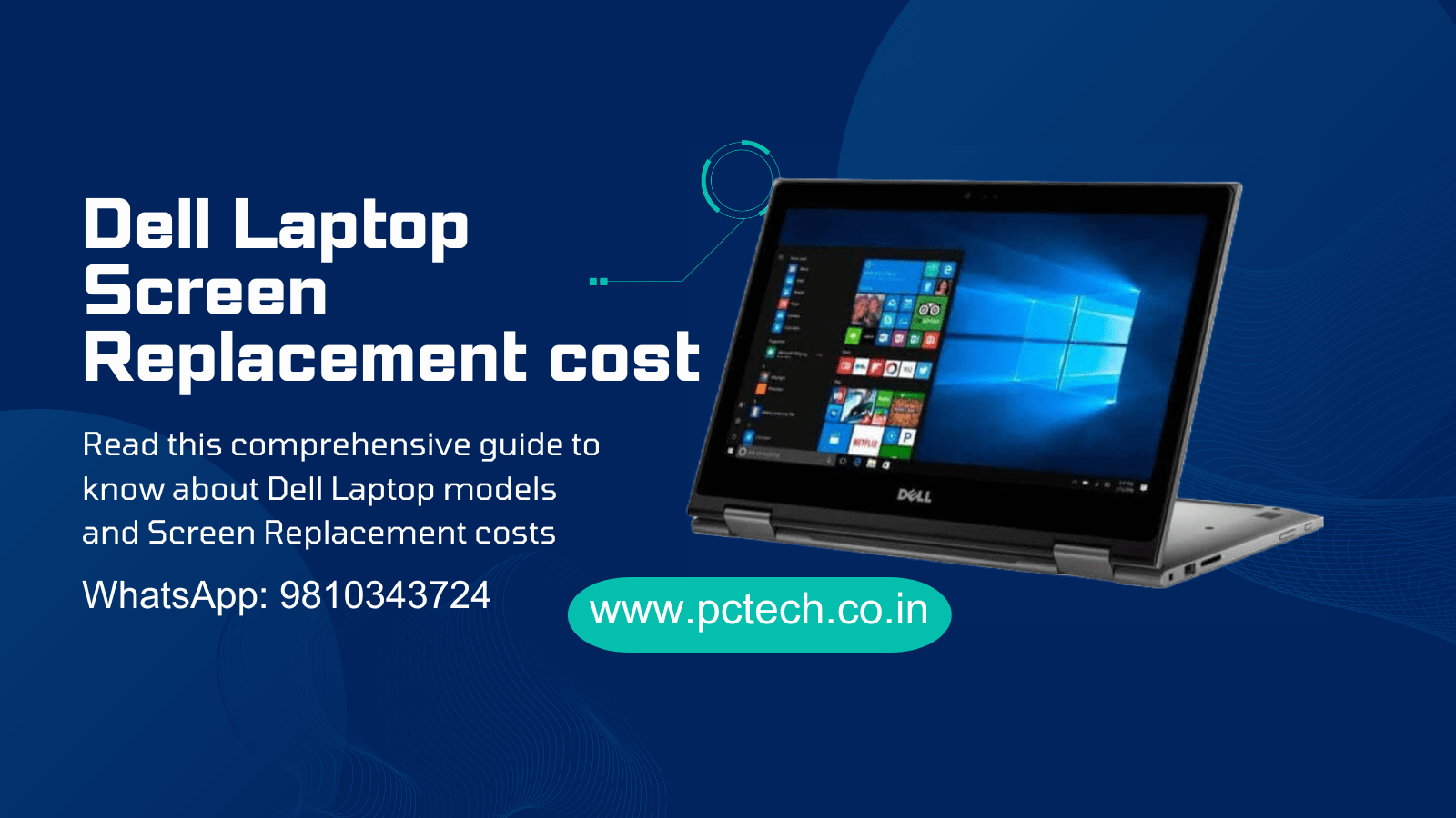 Dell Laptop Screen Replacement Cost in India: A Comprehensive Guide