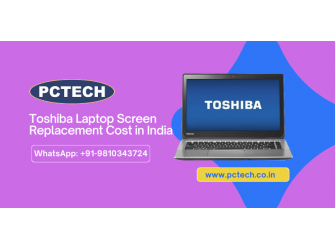 Toshiba Laptop Screen Replacement Cost in India: A Comprehensive Guide